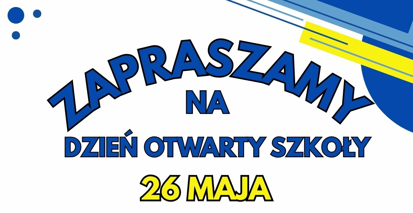Zapraszamy na Dzień Otwarty