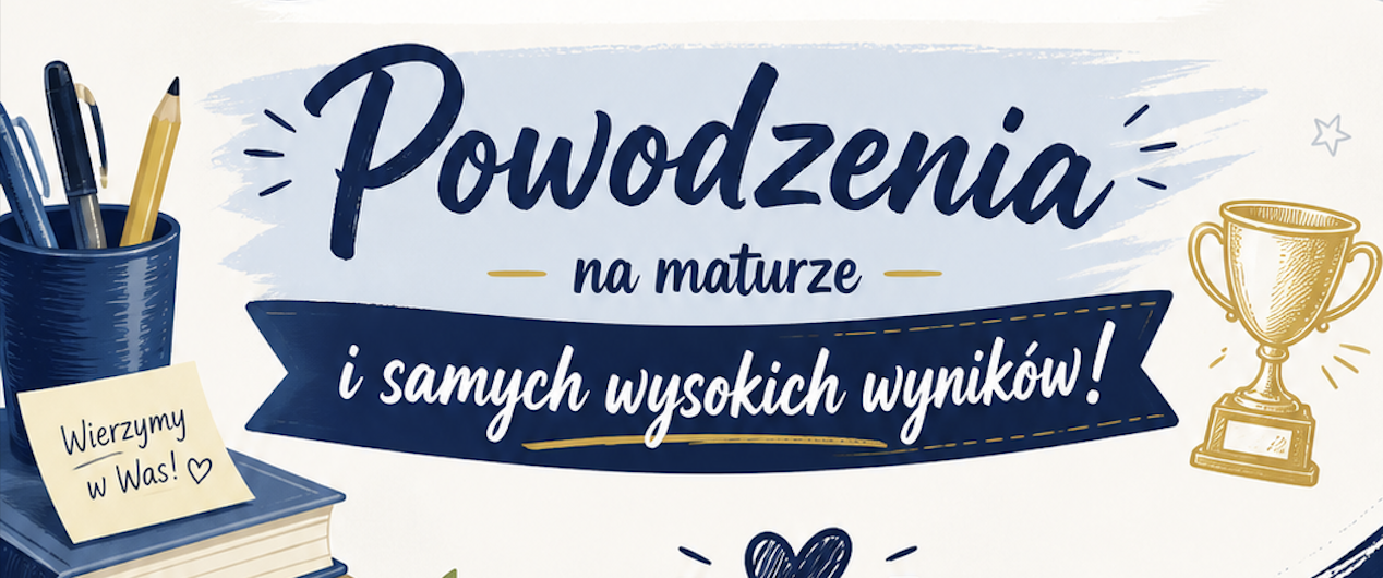 Powodzenia na maturze
